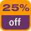 25% Off